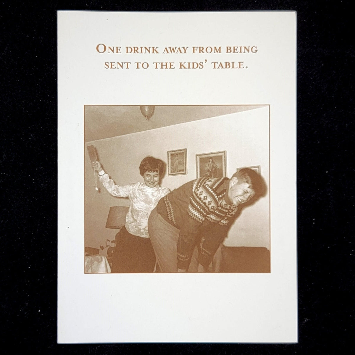 One Drink Away Greeting Card